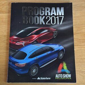 The Philadelphia Auto Show 2017 Program Book, Souvenir Catalog, 2017